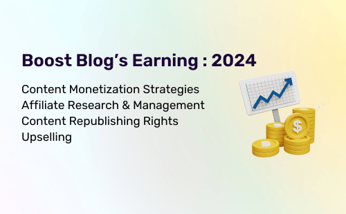 Boost Blog’s Earning 2024